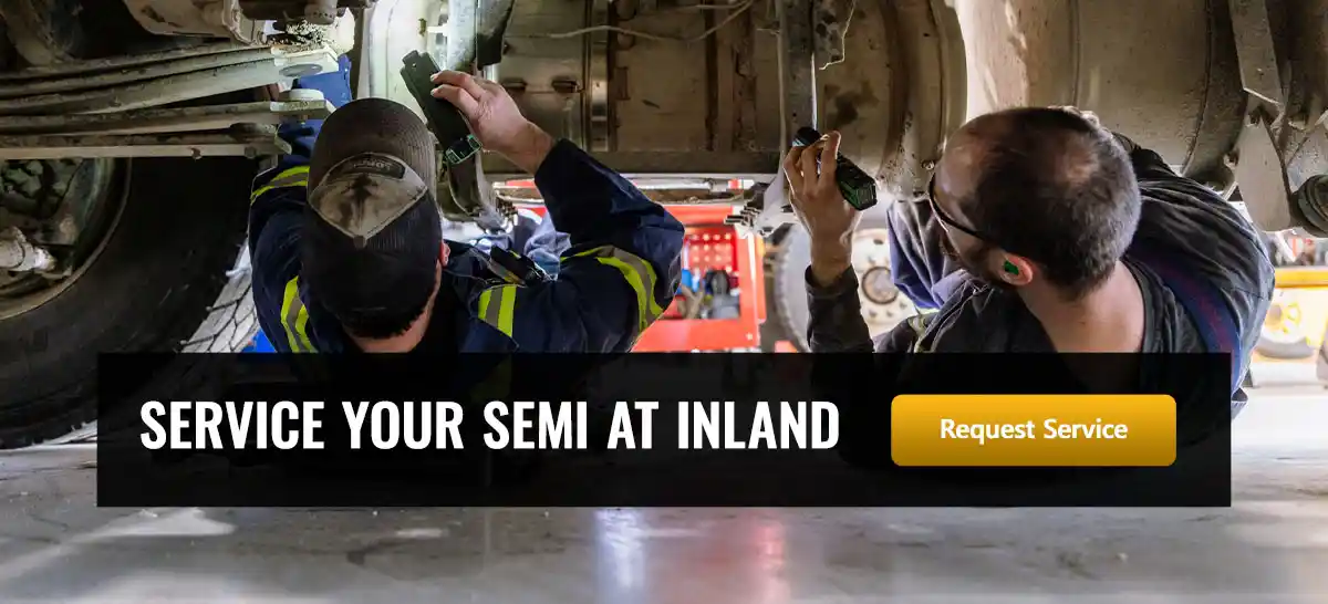 service-your-semi-at-inland service your semi truck at Inland